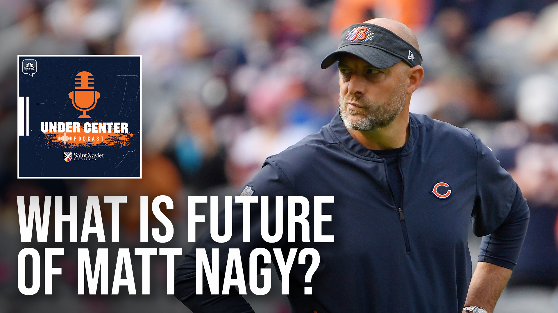 Is Matt Nagy's last game as Chicago Bears coach this Sunday?